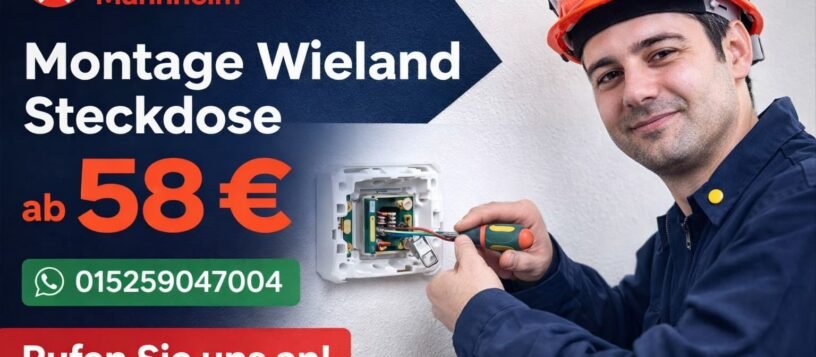 Montage Wieland Steckdose| Elektriker Service schnell ab 58€