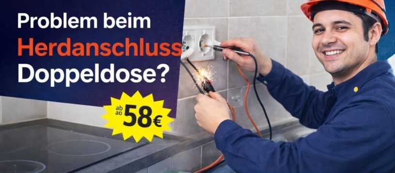 Herdanschluss doppeldose – Fachgerechter Anschluss ab 58 €