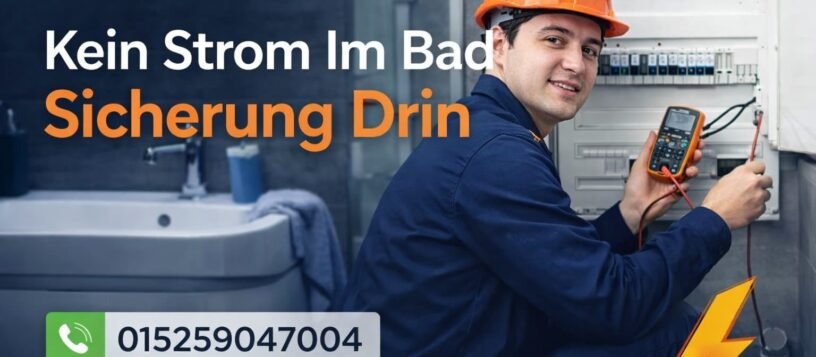 Kein Strom Im Bad Sicherung Drin | Profi Service ab 58€