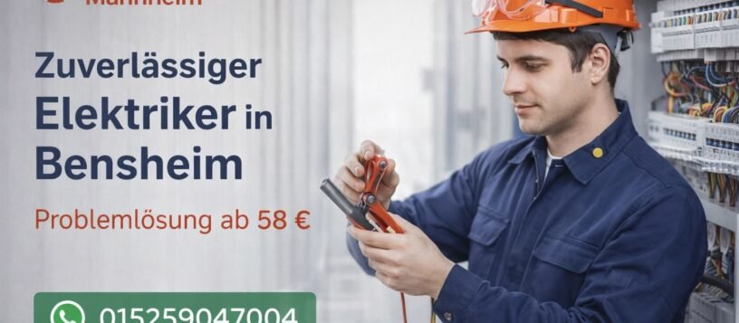Elektriker Bensheim | Notdienst Installation ab 58€