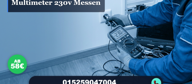 Multimeter 230v messen – Schnell, sicher & präzise ab 58€